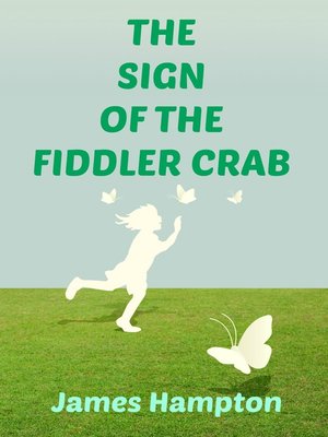 cover image of The Sign of the Fiddler Crab